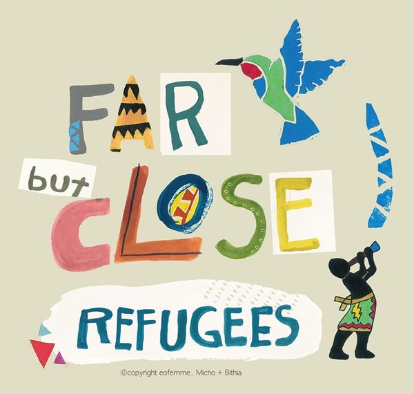 ▲ 콩고 아티스트 미쇼와 에코팜므 스텝 비디아가 만든 디자인. 에코팜므는 "Far but Close Refugees: 멀지만 가까운 난민"이라는 주제로 난민 인식개선 캠페인을 진행 중이다. ⓒ에코팜므